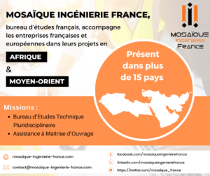 Mosaïque Ingénierie France en AFRIQUE et au MOYEN-ORIENT